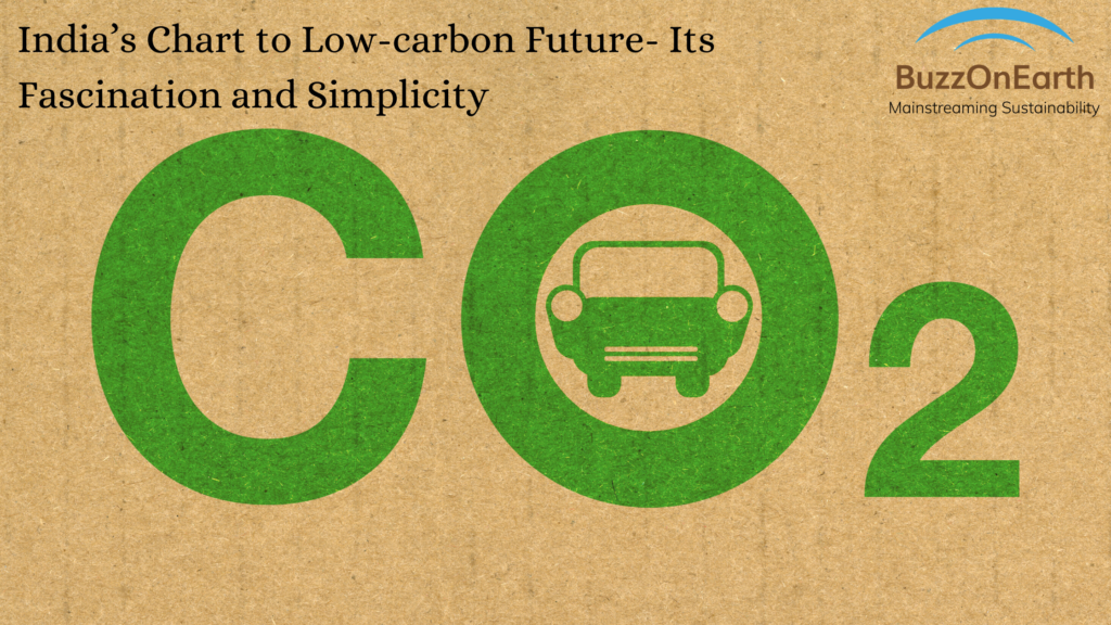 India’s Chart to Low-carbon Future- Its Fascination and Simplicity